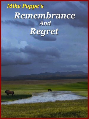 cover image of Remembrance and Regret